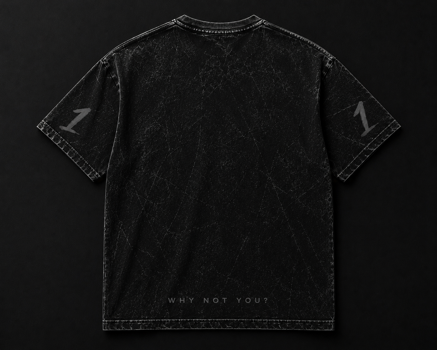 THE ONE 001 — WHY NOT YOU? TEE